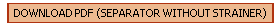 DOWNLOAD PDF (SEPARATOR WITHOUT STRAINER)